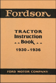 Instruction Book for 1930 to 1936 Fordson Tractors