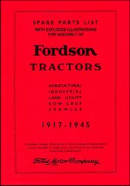 Spare Parts List for Fordson Tractors with Exploded Illustrations for Assembly of Fordson Tractors