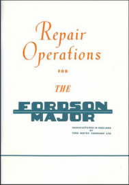 Repair Operations for The Fordson Major