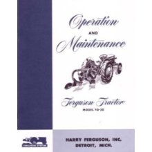 Operations and Maintenance Manual for Ferguson Model TO-20 Tractor