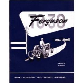 Owners Manual for Ferguson Model TO-30 Tractor