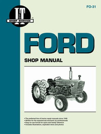 I & T Shop Service Manual for Ford Models 2000 (3 cyl), 3000 (3 cyl), 4000 (3 cyl)