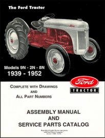 Assembly Manual and Service Parts Catalog for Ford Models 9N, 2N & 8N Tractor