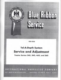 IH Blue Ribbon Service Tel-A-Depth System Service & Adjustment for Farmall & IH 240, 340, 460, 560