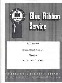 IH Blue Ribbon Service on Model B-275 Tractor Chassis