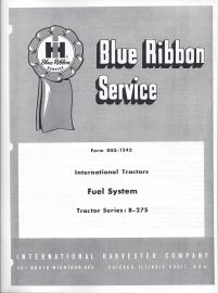 IH Blue Ribbon Service on Model B-275 Tractor Fuel System Service with CAV-BPE Pump