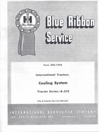 IH Blue Ribbon Service on International Model B-275 Tractor Cooling System