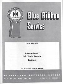 IH Blue Ribbon Service on Engine Service for Original Cub Cadet Tractors