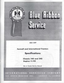 IH Blue Ribbon Service Farmall & IH 140 & 240 Tractor Chassis & C-123 Engine Specifications Manual