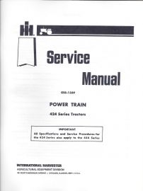 Service Manual for Power Train Service for International 424 Series Tractors