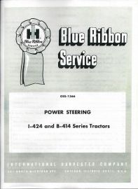 IH Blue Ribbon Service on Power Steering Service for I-424 and B-414 Series Tractors