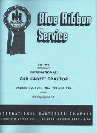 IH Blue Ribbon Service on Cub Cadet 72, 104, 105, 124 & 125 Tractors