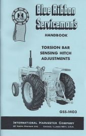 IH Blue Ribbon Servicemans Handbook on Torsion Bar Sensing Hitch Adjustment