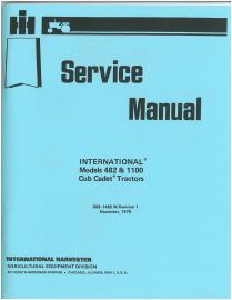 Service Manual for International Cub Cadet Model 482 & 1100 Tractor