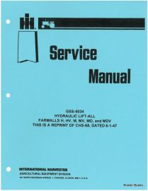 Service Manual for Hydraulic Lift All for Farmall H, HV, M, MV, MD, MDV Models