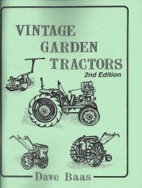 Vintage Garden Tractors by David Baas - 2nd Edition