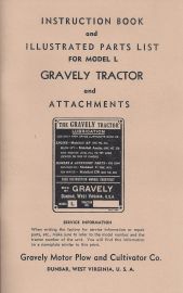 Instruction Book and Parts List for Gravely Model L Tractor & Attachments