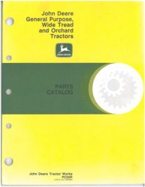 Parts Catalog for John Deere General Purpose, Wide Tread and  Orchard Tractors