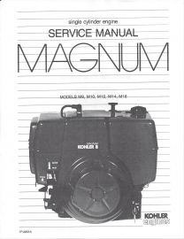 Kohler Single Cylinder Magnum Engines Service Manual for M8, M10, M12, M14, M16