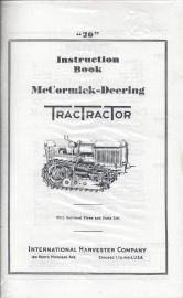 Instruction Manual for McCormick-Deering Model 20 TracTractor