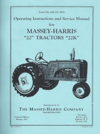 Operating Instructions and Service Manual for Massey Harris 22 and 22K Tractor