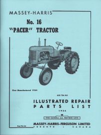 Illustrated Repair Parts List for Massey Harris No. 16 Pacer Tractor