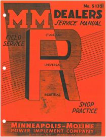 Service Manual for Minneapolis Moline R Series (RTU & RTS) Tractors