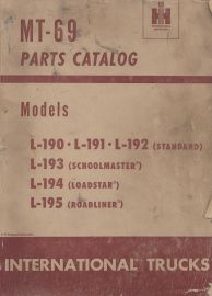 Parts Catalog for International Truck Models L-190, L-191, L-192, L-193 Schoolmaster, L-194 Loadstar