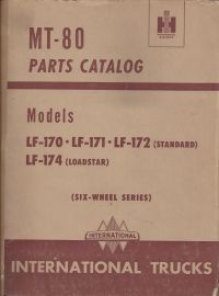 Parts Catalog for International Truck Models LF-170, LF-171, LF-172, LF-174 Loadstar