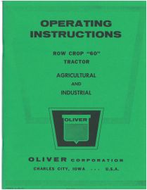 Operating Instructions for Oliver Row Crop 60 Tractor - Agricultural & Industrial