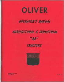 Operators Manual for Oliver Agricultural and Industrial 88 Tractors