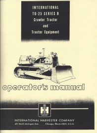 Operators Manual for International TD-25 Series B Crawler Tractor