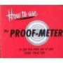 Instruction Book on How to use Your Proof Meter