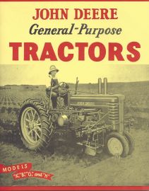 Sales Brochure for John Deere General Purpose Tractors, Models A, B, G & H