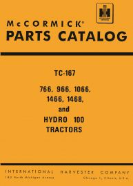 Parts Catalog for International 766, 966, 1066, 1466, 1468 and Hydro 100 Tractor Chassis