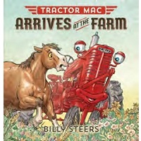 Tractor Mac Arrives at the Farm Kid's Book