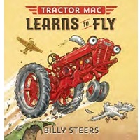 Tractor Mac Learns to Fly Kid's Book