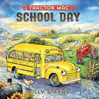 Tractor Mac School Day New Kid's Book