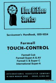 Service Manual for Touch Control for Farmall Cub, Super-A, AV, C, Super C