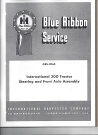 IH Blue Ribbon Service on International 300 Series Tractor Steering & Front Axle Assembly