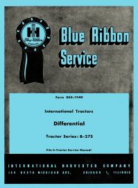 IH Blue Ribbon Service on Differential Service for International B-275 Tractor Series