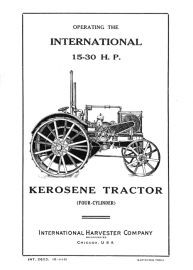 Operating the International 15-30 HP Kerosene Tractor