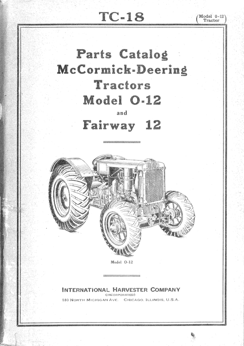 Binder Books: Parts Catalog for McCormick-Deering Tractors Model 0-12 ...